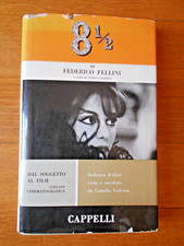 FEDERICO FELLINI 8 1/2 DAL SOGGETTO AL FILM A CURA CAMILLA CEDERNA CAPPELLI 1963