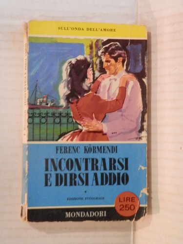 Incontrarsi dirsi addio - dirsi,