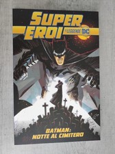 SUPEREROI LE LEGGENDE DC BATMAN NOTTE AL CIMITERO  54  VOLUME BROSSURATO PANINI 