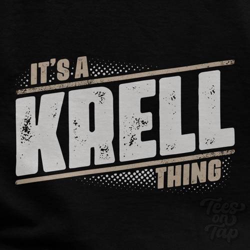 Shirt a krell thing - it's,