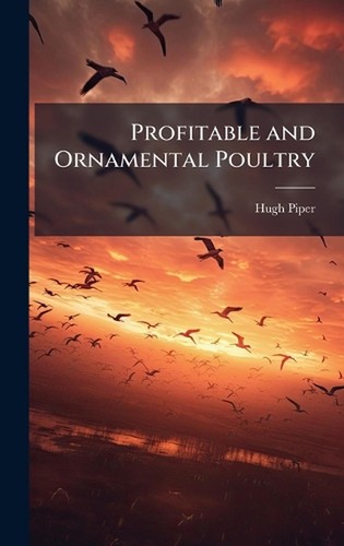 Profitable and ornamental - and,