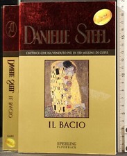 IL BACIO. DANIELLE STEEL. SPERLING.