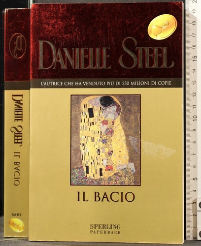 Bacio danielle steel - il,
