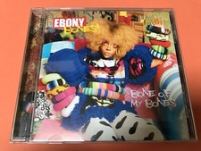 EBONY BONES - BONE OF MY BONES