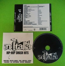 CD Compilation IN ITALIA #1 HIP HOP SMASH HITS Fabri Fibra J ax Fedez no mc(C51)