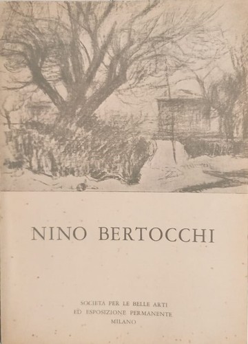 Nino bertocchi catalogo - catalogo, milano