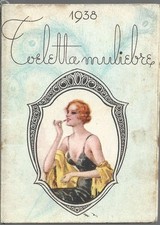 Toletta Muliebre - Calendarietto da Barbiere 1938  Profumi Tricolfilina Patrichs