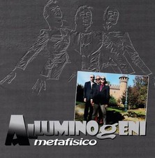 Alluminogeni - Metafisico