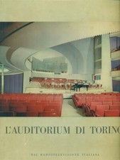 L'AUDITORIUM DI TORINO 1856 -