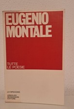 Montale TUTTE LE POESIE