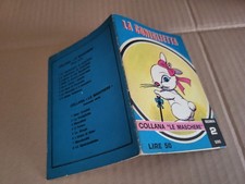 LA CONIGLIETTA di Cifarelli disegni di Jacopini Le Maschere II 8 SO.T.E.RO  L7