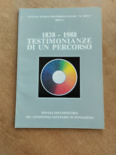 Libro Testimonianze di un Percorso ITIS Quintino Sella Biella 1989 SC12CA
