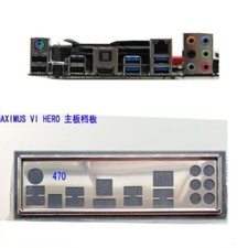 I/O IO Backplate Shield per ASUS MAXIMUS VI HERO Blend Bracket Panel nuovo 1 PC