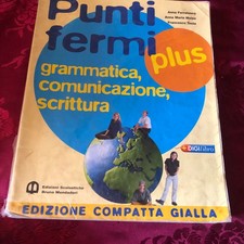 libri scolastici PUNTI FERMI PLUS + GRAMMATICA CREATIVA + OBIETTIVO LESSICO