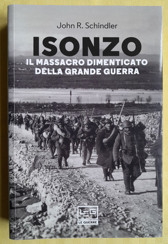 Isonzo massacro dimenticato - il,