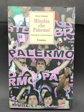 Libro Enzo Catania MINCHIA CHE