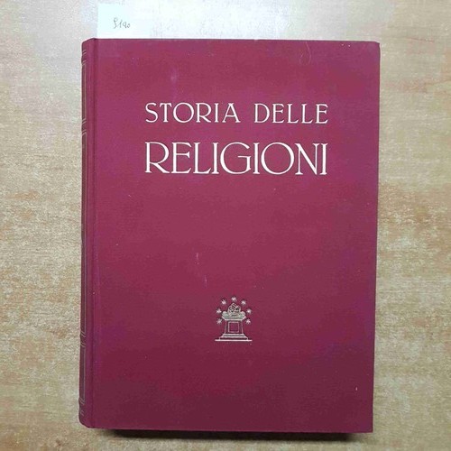 Storia delle religioni vol - religioni,