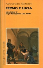 Fermo e Lucia	 - Alessandro Manzoni (Sansoni Editore) [1990]