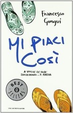 Mi piaci così von Gungui