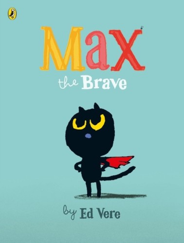 Max the brave vere - the, by