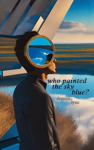 Who painted the - the, blue?