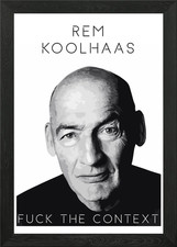 Rem koolhaas poster arte - koolhaas,