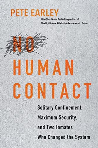 Human contact solitary - no,