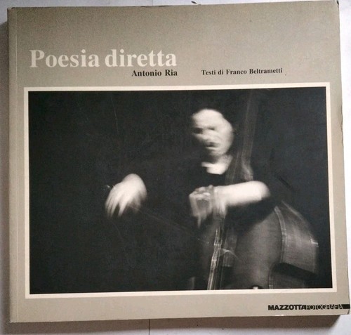 Poesia diretta antonio ria - poesia,