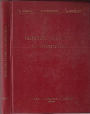Chirurgia plastica ricostruttiva. . U. Colonna, G. Bocchiotti, A. Catalano. 1978