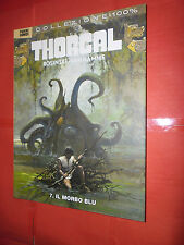 THORGAL N° 7-IL MORBO BLU  -COLLEZIONE 100% -VAN HAMME E ROSINKI-PANINI