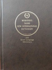 Webster's Third New International Dictionary: Of the...