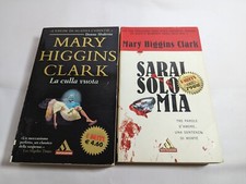Lotto 2 libri Mary Higgins Clark - La culla vuota + Sarai solo mia - Mondadori