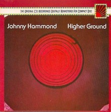 Johnny Hammond - Higher Ground