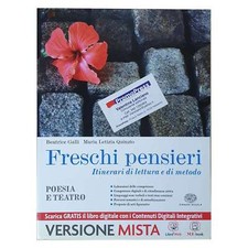 AA.VV. - FRESCHI PENSIERI - ITINERARI DI LETTURA E DI METODO - POESIA E TEATRO