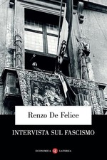 INTERVISTA SUL FASCISMO