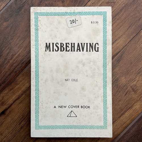 Misbehaving nat cole new - misbehaving,