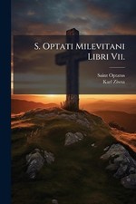 S. Optati Milevitani Libri