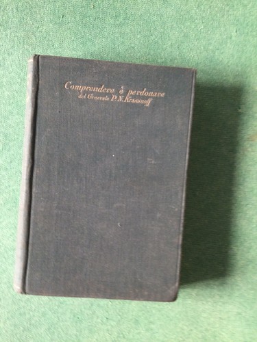 Comprendere perdonare - comprendere,