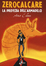 La Profezia dell'Armadillo. Artist Edition di Zerocalcare (Copertina Rigida,...