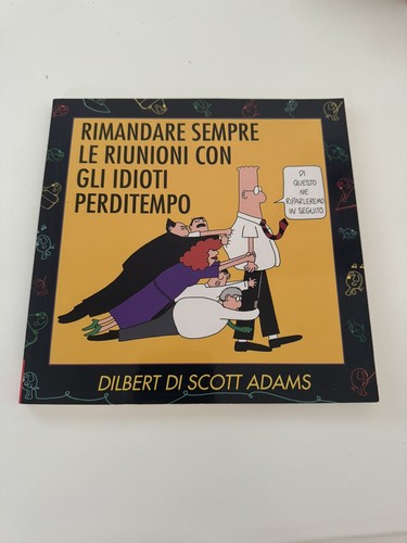 Rimandare sempre riunioni - rimandare,