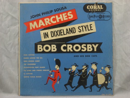 Bob crosby john philip - -, sousa