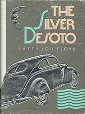 The Silver DeSoto Hardcover