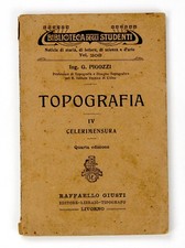 Topografia - Celerimensura - Raffaello Giusti - Biblioteca degli Studenti 1921