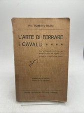 Roberto Bassi - L’arte di ferrare i cavalli 