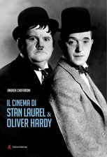 Il cinema di Stan Laurel &