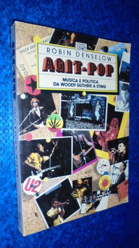Robin denselow agit pop musica - robin, denselow:agit-pop.musica