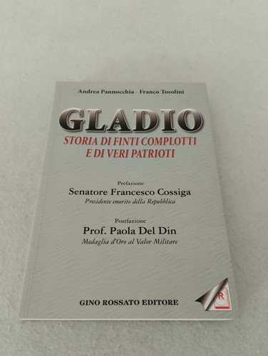 Gladio storia finti - storia, di