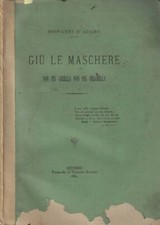 Giù le maschere. Non più