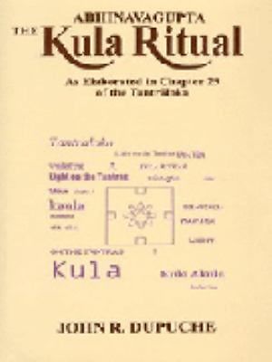 Kula ritual abhinavagupta - kula,