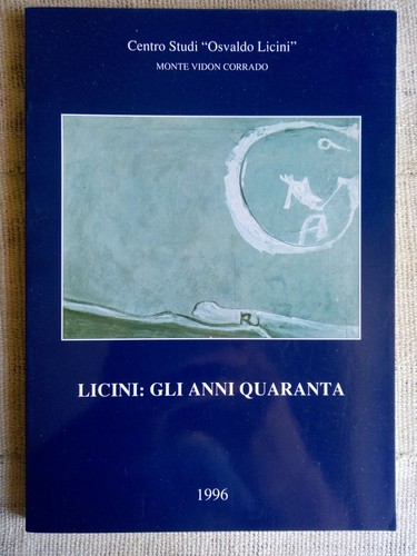 Licini gli anni quaranta - licini:,